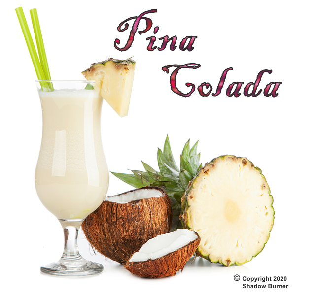 Shadow Burner Pinacolada